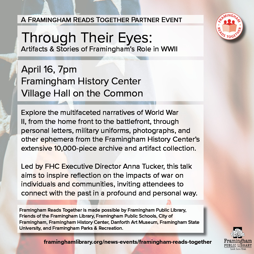 Through Their Eyes: Artifacts & Stories of Framingham’s Role in World War II thumbnail Photo