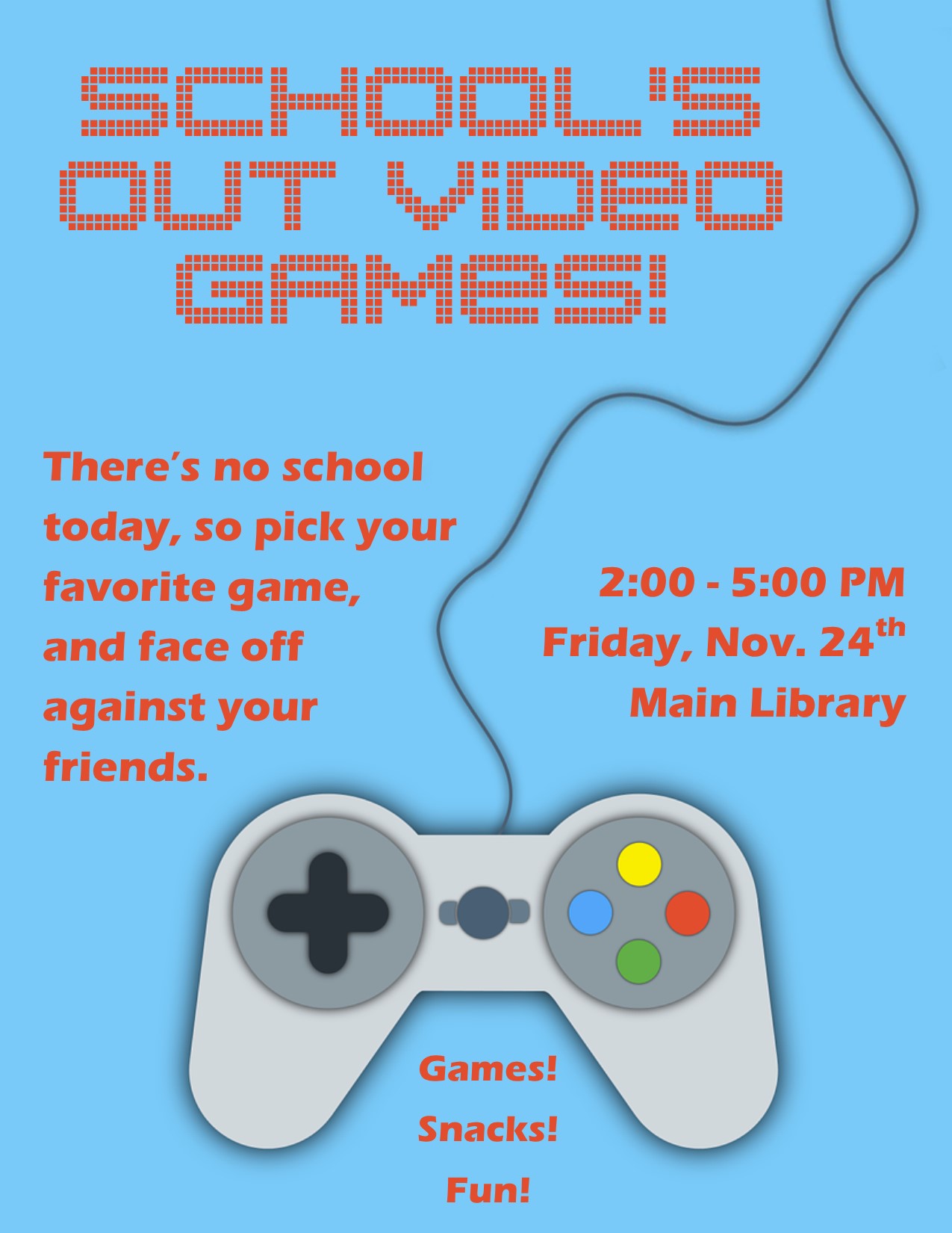 School’s Out Video Games! thumbnail Photo