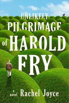 McAuliffe Book Group: The Unlikely Pilgrimage of Harold Fry, by Rachel Joyce thumbnail Photo