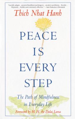 Mindfulness Book Group: Peace Is Every Step: The Path of Mindfulness in Everyday Life thumbnail Photo