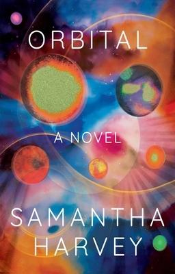 Sci-Fi Book Discussion: Orbital by Samantha Harvey thumbnail Photo