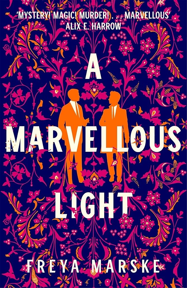 Queer Reads: A Marvellous Light by Freya Marske thumbnail Photo