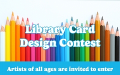 Enter our FPL Library Card Design Contest! graphic