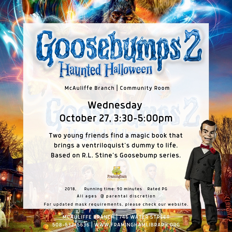 Movie Matinee: Goosebumps 2: Haunted Halloween (2018) thumbnail Photo