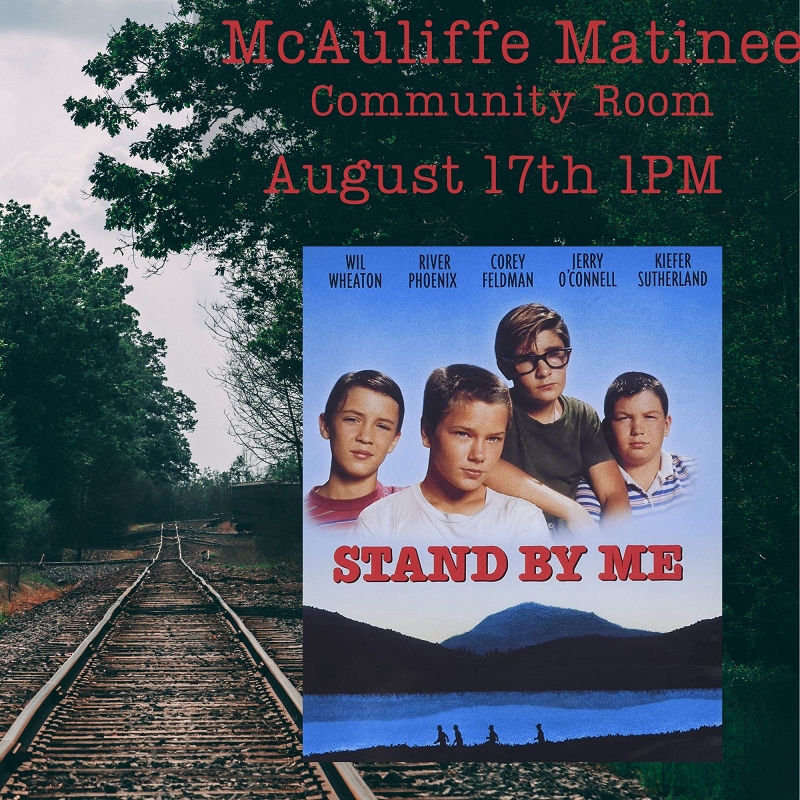 McAuliffe Matinee: Stand By Me  R 1986 ‧ Drama  1h 29m thumbnail Photo