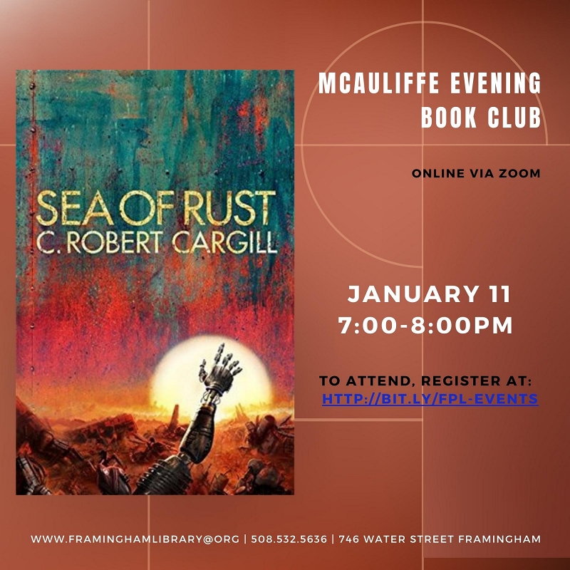 McAuliffe Evening Book Club: Sea of Rust by C. Robert Cargill [ON ZOOM ONLY] thumbnail Photo