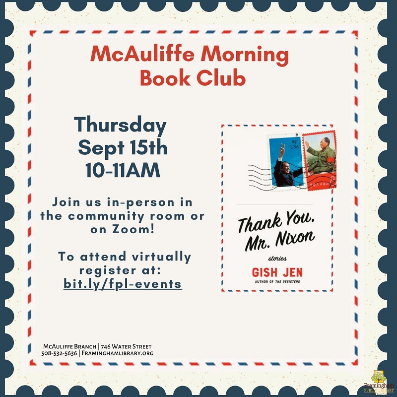 McAuliffe Morning Book Club: Thank You Mr. Nixon by Gish Jen thumbnail Photo