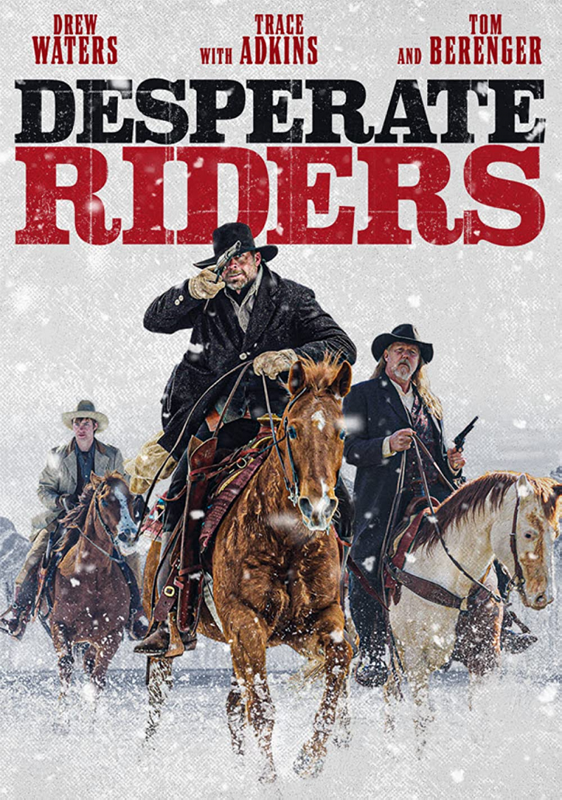 Monday Matinee: Desperate Riders (PG-13, 2022, 1h 30m) thumbnail Photo