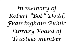 With heartfelt thanks, Framingham Public Library remembers long-time trustee Bob Dodd. graphic