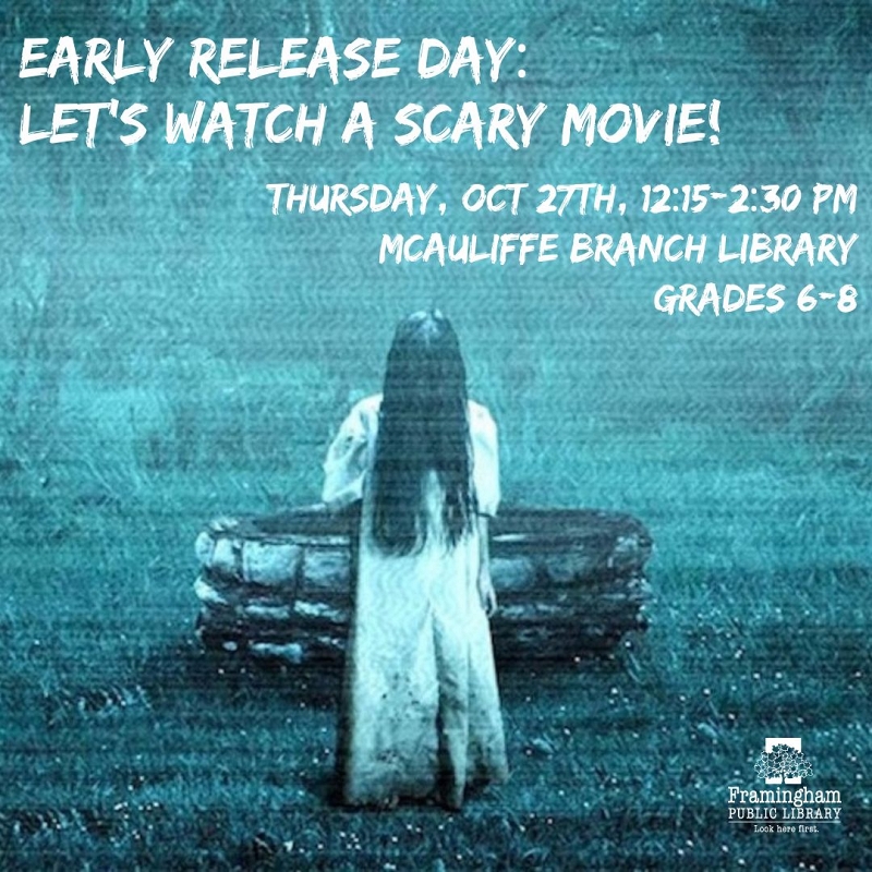 Early Release Day: Let’s Watch A Scary Movie! thumbnail Photo