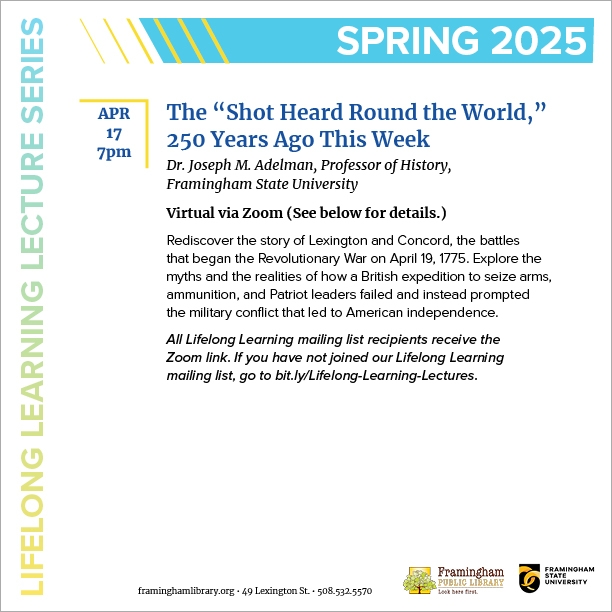 Lifelong Learning Lecture: The “Shot Heard Round the World,” 250 Years Ago This Week thumbnail Photo