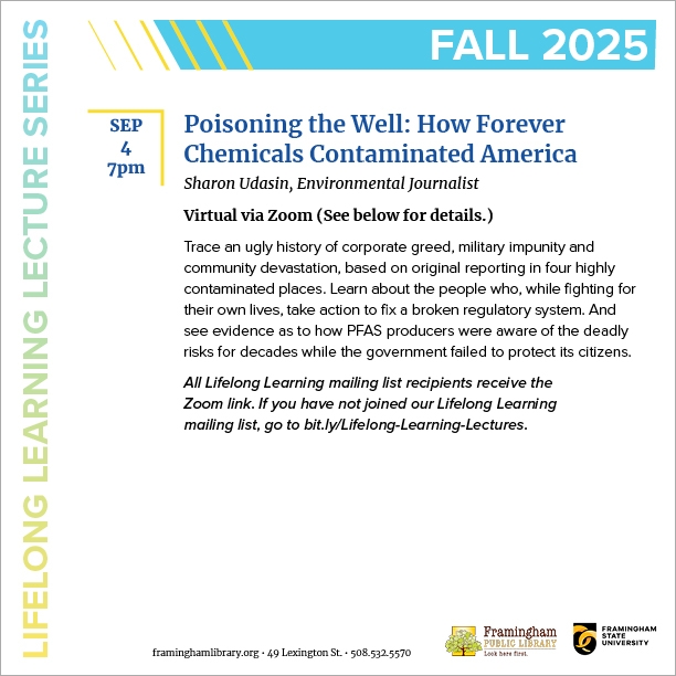 Lifelong Learning Lecture: Poisoning the Well: How Forever Chemicals Contaminated America thumbnail Photo