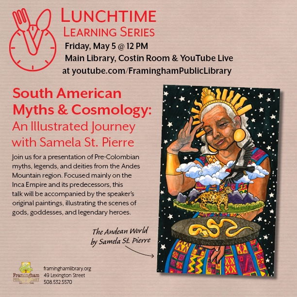 Lunchtime Learning Series: South American Myths & Cosmology: An Illustrated Journey thumbnail Photo