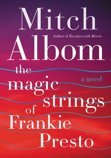 Book Discussion: The Magic Strings of Frankie Presto by Mitch Albom thumbnail Photo