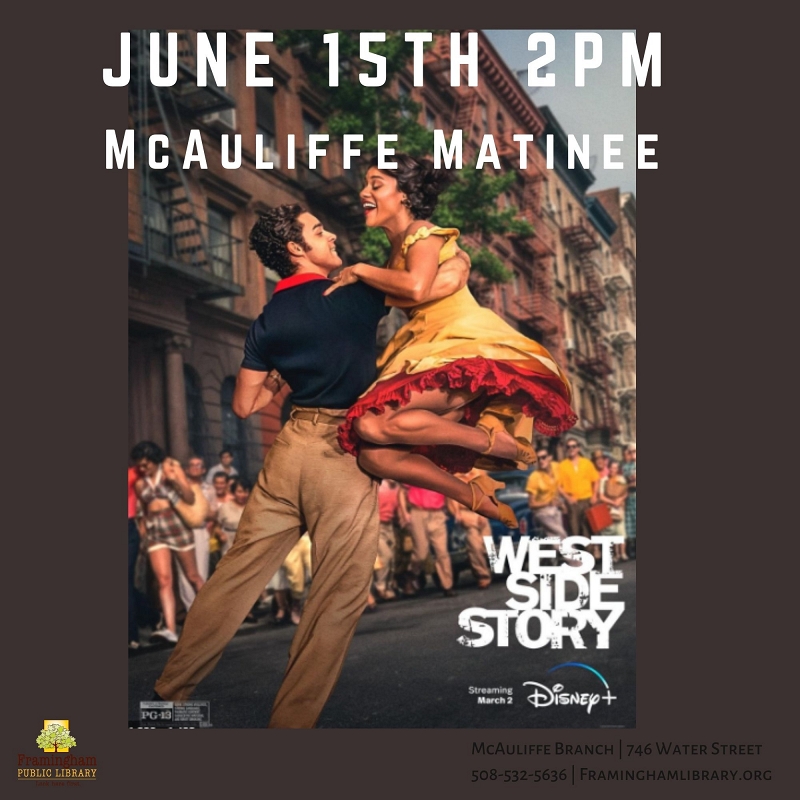 McAuliffe Matinee: Westside Story (2021 PG-13 ‧ Musical/Romance ‧ 2h 36m) thumbnail Photo