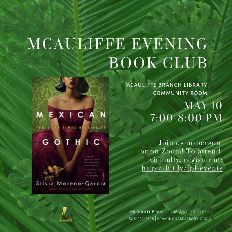 McAuliffe Evening Book Club: Mexican Gothic by by Silvia Moreno-Garcia thumbnail Photo
