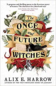 McAuliffe Morning Book Club: The Once and Future Witches by Alix Harrow thumbnail Photo