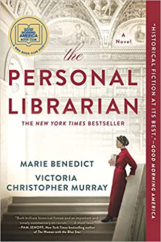 Main Library Adult Book Club: The Personal Librarian by Marie Benedict and Victoria Christopher Mu thumbnail Photo