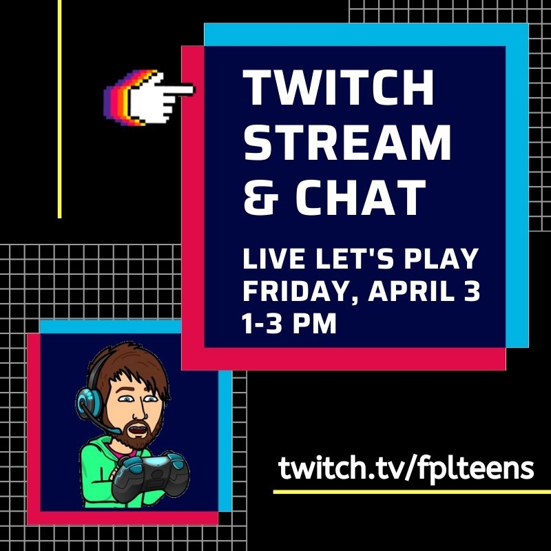 Twitch Stream & Chat with the Teen Librarian thumbnail Photo