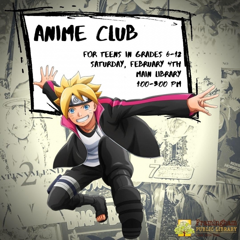 Feb 28, Anime Club for Teens and Tweens in Grades 5 and Up