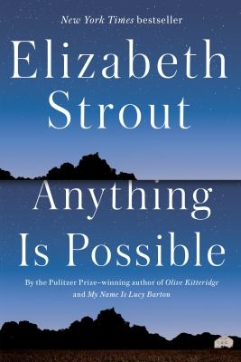 Main Library Book Group: Anything Is Possible, Elizabeth Strout thumbnail Photo