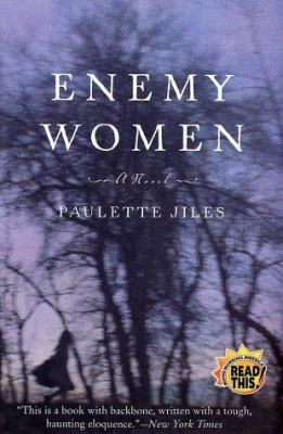 MAIN LIBRARY BOOK GROUP: Enemy Women, by Paulette Jiles thumbnail Photo