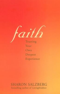 Mindfulness Book Group: Faith: Trusting Your Own Deepest Experience by Sharon Salzberg thumbnail Photo