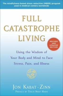 Mindfulness Book Group: Full Catastrophe Living by Jon Kabat-Zinn thumbnail Photo