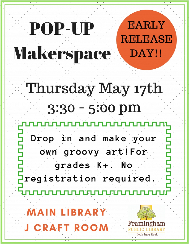 Early Release Makers Pop-Up Workshop thumbnail Photo