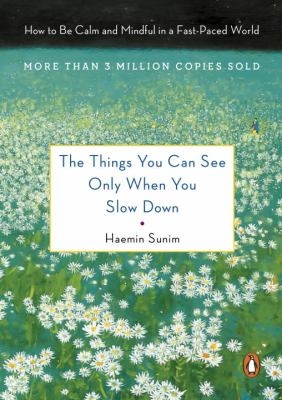 Mindfulness Book Group: The Things You Can See Only When You Slow Down… thumbnail Photo