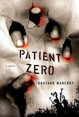 Sci-Fi Book Group: Patient Zero by Jonathan Maberry thumbnail Photo