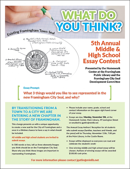 Essays About English Poster For Th Annual Middle And High School Essay Contest Essay On High School Dropouts also Research Paper Essays Homework Center Kids Teens Framingham Public Library High School Scholarship Essay Examples