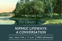 Nipmuc Lifeways: A Conversation thumbnail Photo