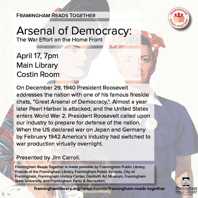 Arsenal of Democracy: The War Effort on the Home Front (Framingham Reads Together) thumbnail Photo