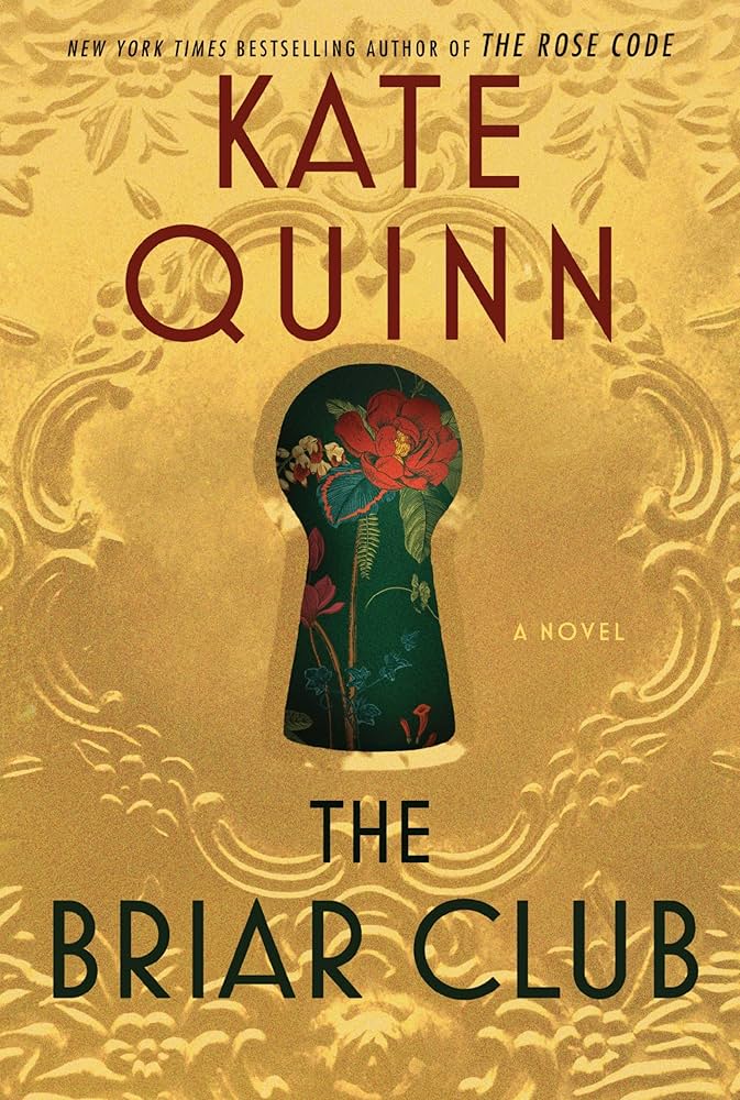 McAuliffe Book Discussion (Morning): The Briar Club by Kate Quinn thumbnail Photo