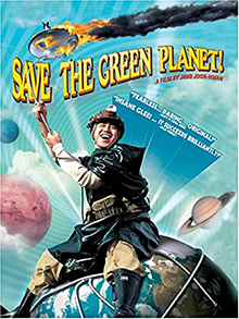 Save the Green Planet Movie Poster