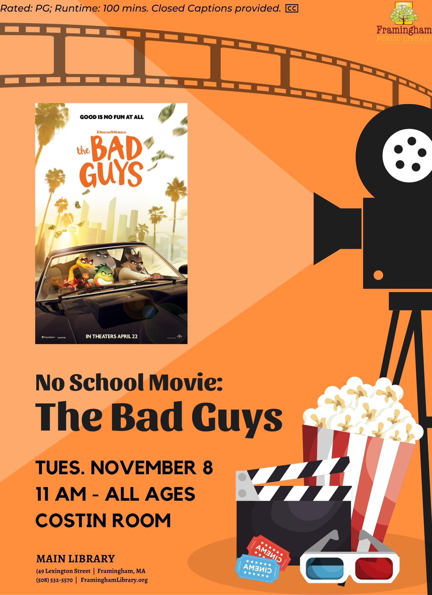 Kids Movie Matinee: The Bad Guys thumbnail Photo