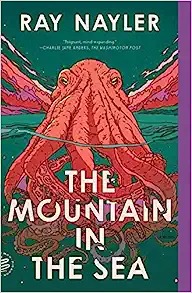 Science Fiction Book Club: “Mountain in the Sea” by Ray Naylor thumbnail Photo