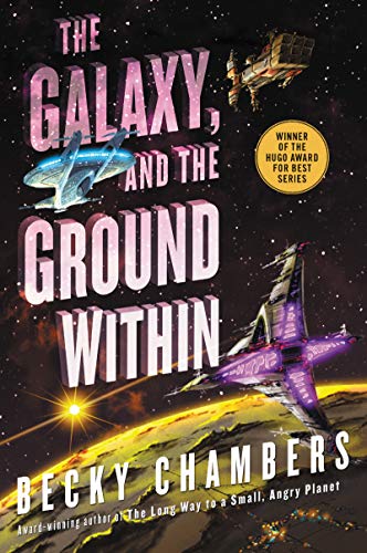 Science Fiction Book Club: The Galaxy, and the Ground Within by Becky Chambers thumbnail Photo