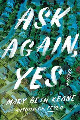 2nd Tuesday Book Group: Ask Again, Yes by Mary Beth Keane thumbnail Photo