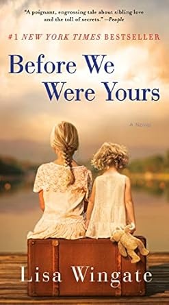 McAuliffe Morning Book Group: Before We Were Yours by Lisa Wingate thumbnail Photo