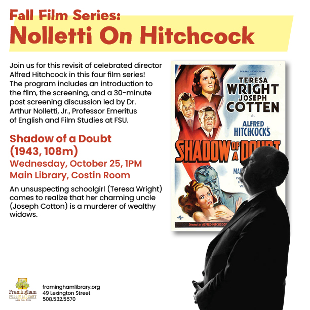Fall Film Series: Nolletti On Hitchcock - Shadow of a Doubt thumbnail Photo