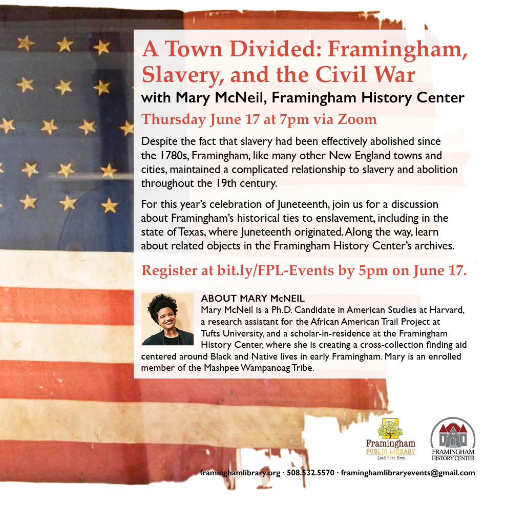 A Town Divided: Framingham, Slavery, and the Civil War: A Juneteenth Event thumbnail Photo