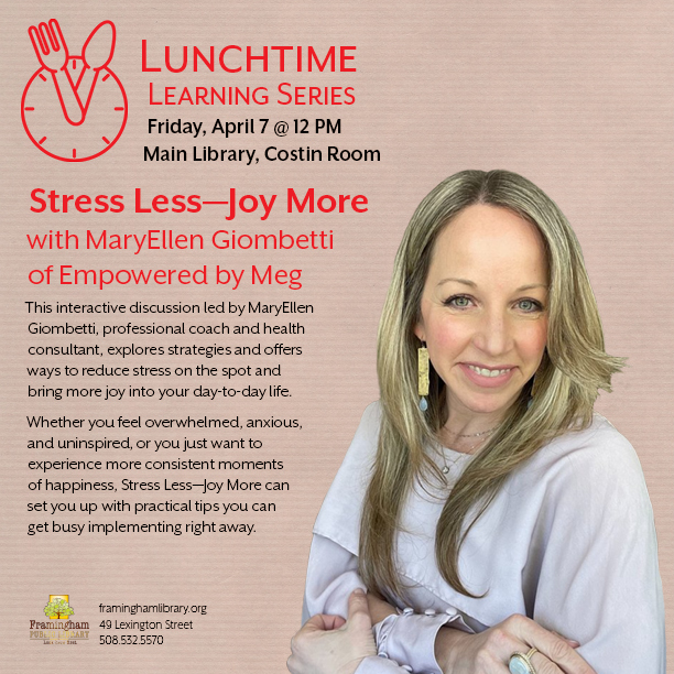 Lunchtime Learning Series: Stress Less—Joy More thumbnail Photo