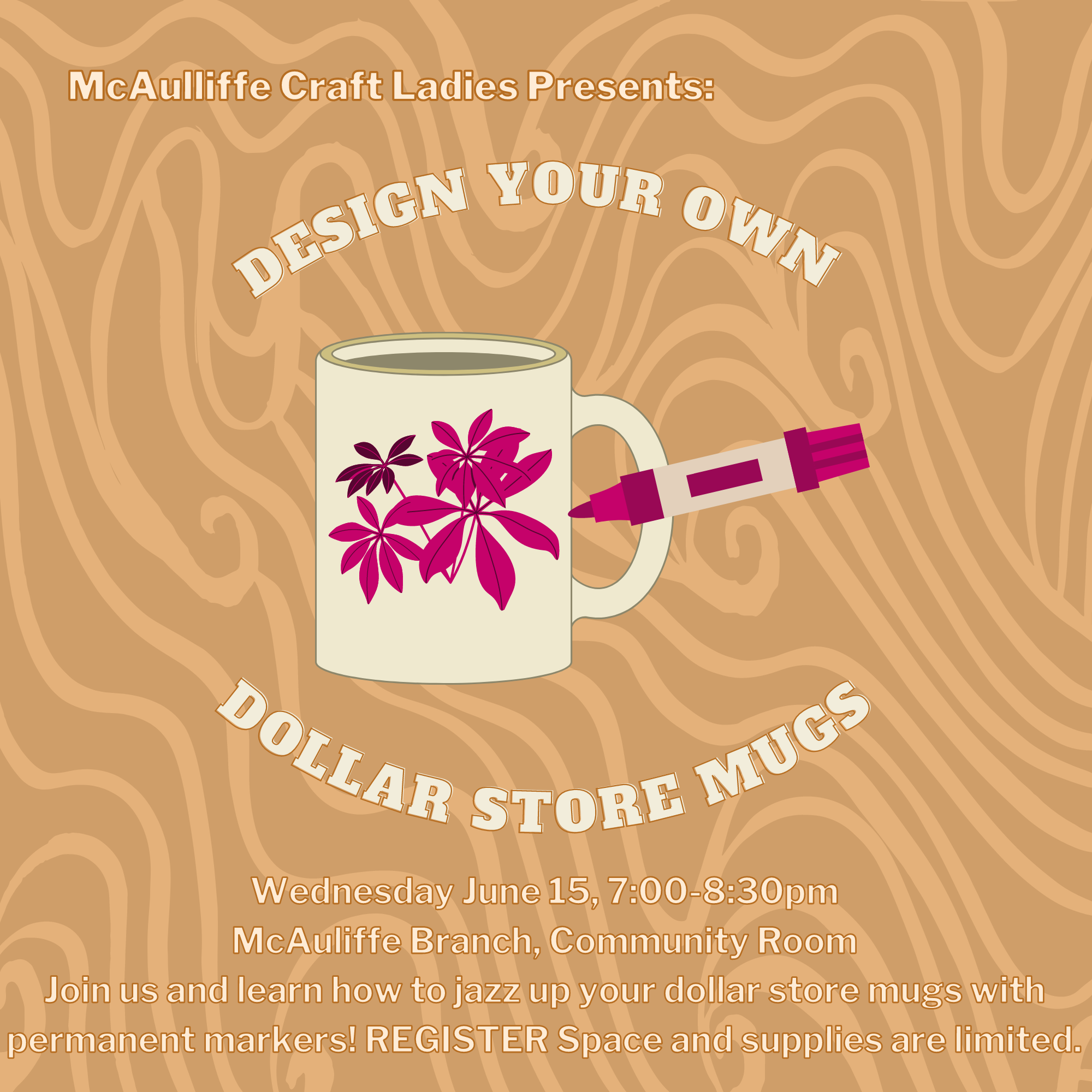 McAuliffe Craft Ladies: Craft Ladies Present an Adult Craft Night: Design Your Own Dollar Store mugs thumbnail Photo