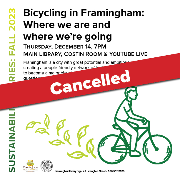 * CANCELLED * Sustainability Series: Bicycling in Framingham thumbnail Photo