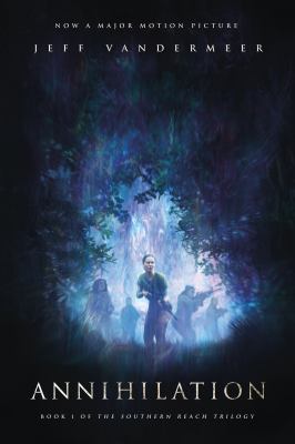 Sci-Fi Book Discussion and Movie: Annihilation by Jeff VanderMeer thumbnail Photo