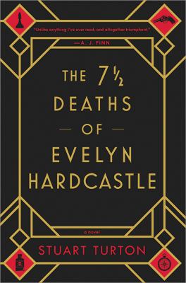 Book Discussion: The 7 1/2 Deaths of Evelyn Hardcastle thumbnail Photo