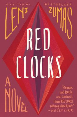 McAuliffe Book Group: Red Clocks by Leni Zumas thumbnail Photo