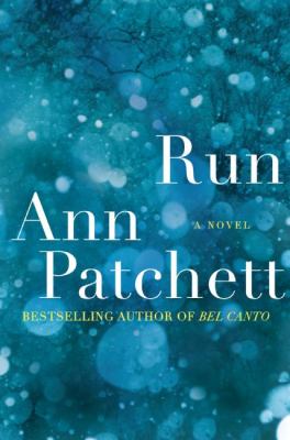 Main Library Book Group: Run, by Ann Patchett thumbnail Photo